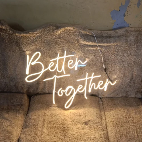 Better Together LED Neon Sign